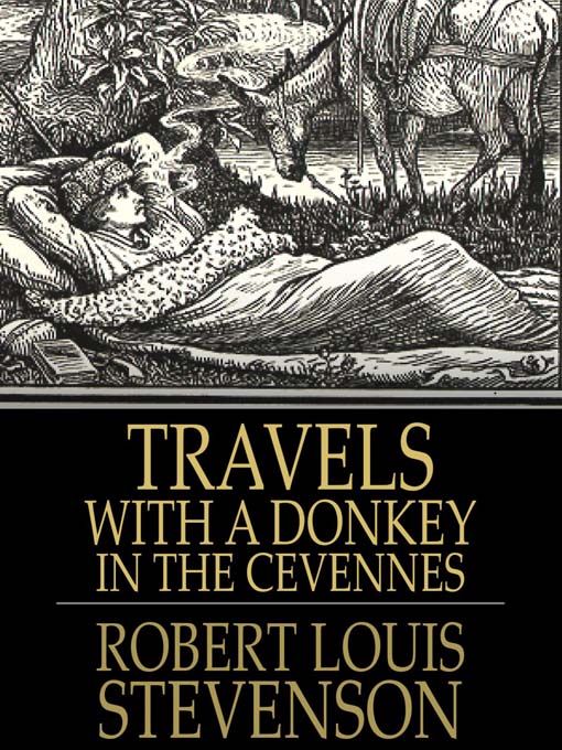 Title details for Travels with a Donkey in the Cevennes by Robert Louis Stevenson - Available